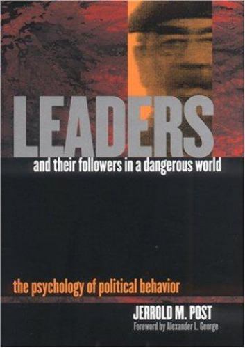 Leaders and Their Followers in a Dangerous World: The Psychology of Political B - Bild 1 von 1