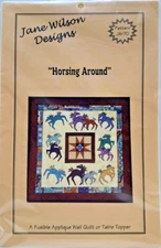 Jane Wilson Designs Horsing Around Horse Applique Wall Quilt Topper Pattern