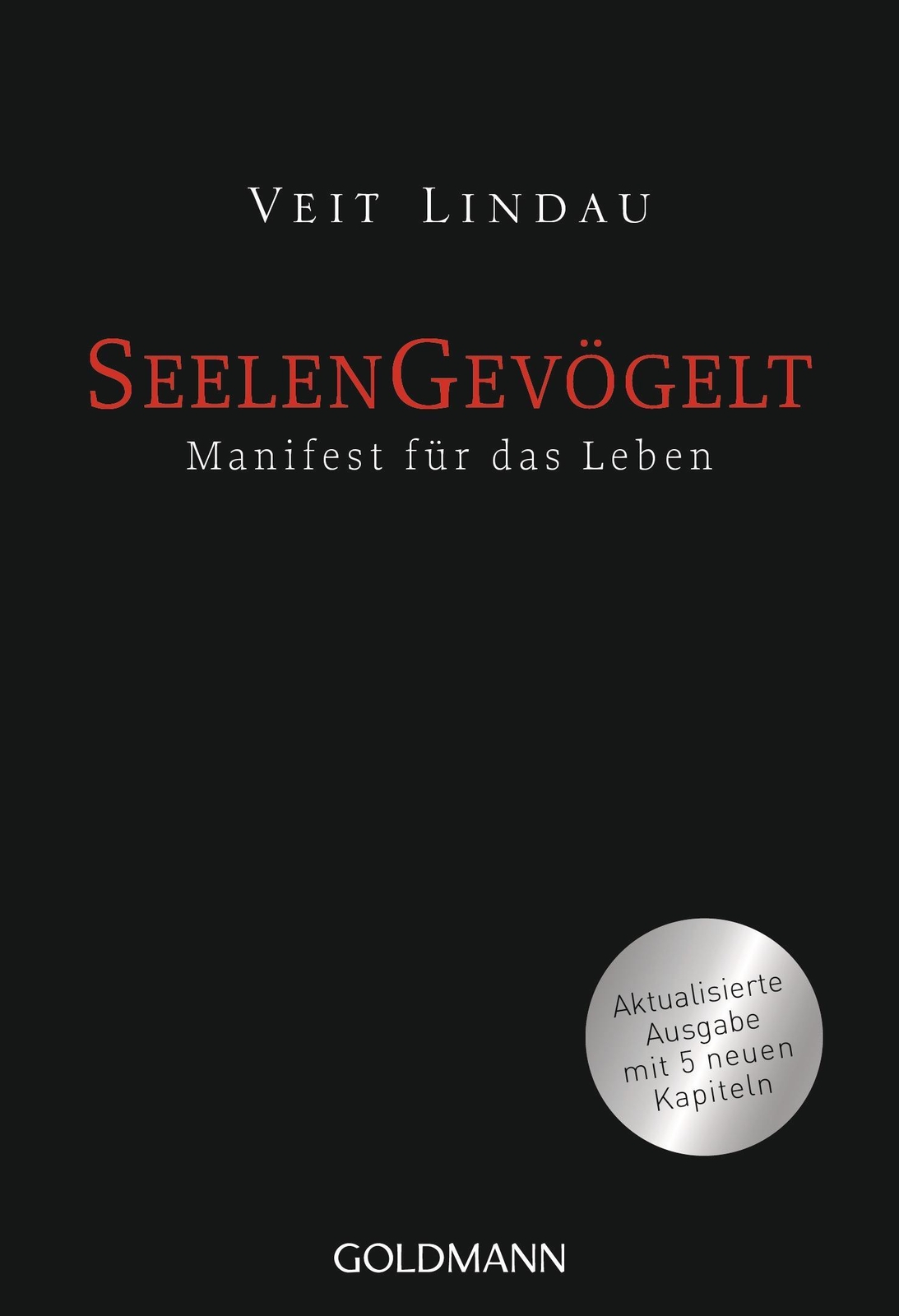 Thumbnail - Veit Lindau / Seelengevögelt / 9783442221875