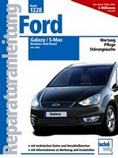 REPARATURANLEITUNG WERKSTATTHANDBUCH 1328 FORD GALAXY / S-MAX seit  2006
