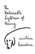 The Unbearable Lightness of Being - Paperback By Milan Kundera - ACCEPTABLE