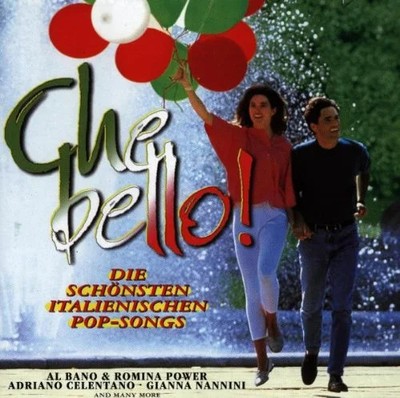 Che Bello - Die schönsten italienischen Pop-Songs CD