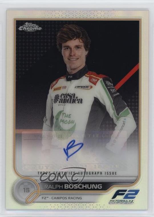 2022 Topps Chrome Formula 1 Auto Ralph Boschung #CAC-RB Auto 1u6