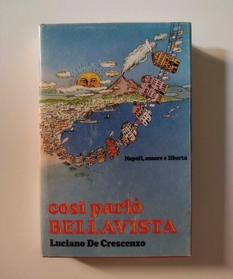 So sprach Bellavista: Neapel, Liebe und Freiheit - De Crescenzo (CDE, 1978)
