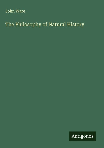 John Ware | The Philosophy Of Natural History | Buch | Englisch (2025)-image