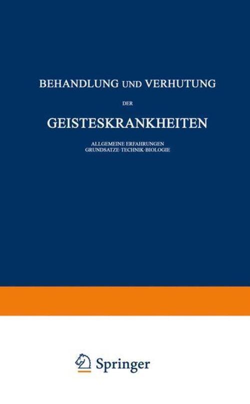 Thumbnail - Behandlung Und Verhütung Der Geisteskrankheiten | Carl Schneider |