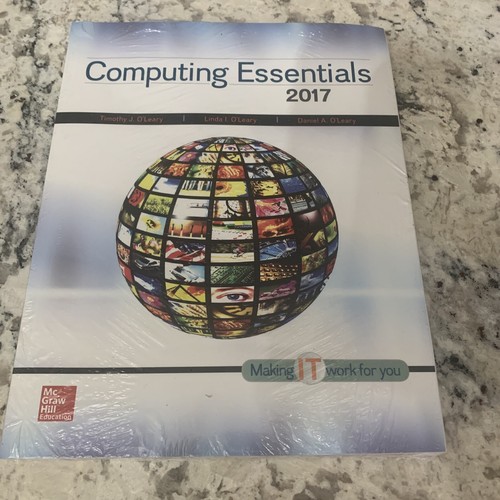 Computing Essentials 2017 Timothy O'Leary Brand New Factory Sealed - Foto 7 di 8