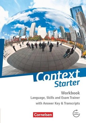 Context Starter Workbook: Language, Skills and Exam Trainer. Workbook - Mit A...