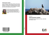 Ilaria Bozzo | Informazione Malata | Taschenbuch | Italienisch (2016) | 152 S.