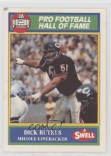 1990 Swell Pro Football Hall of Fame Dick Butkus #148 HOF 08rj