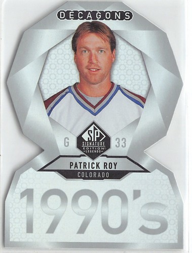 2020-21 SP Signature Legends Decagons #DC76 Patrick Roy