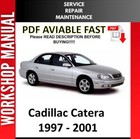 Cadillac Catera 1997 1998 1999 2000 2001 Service Repair Workshop Manual