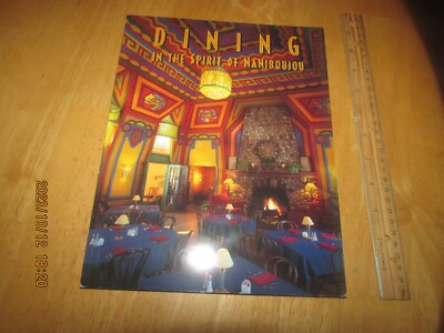 Dining in the Spirit of Naniboujou : Recipes - Bonnie Swanson (1999, Trade Pap
