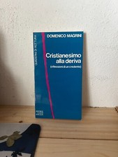 DOMENICO MAGRINI-CRISTIANESIMO ALLA DERIVA-EDITRICE CIVILTÀ BRESCIA-1978
