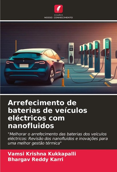 Arrefecimento De Baterias De VeíCulos EléCtricos Com Nanofluidos | Taschenbuch-image