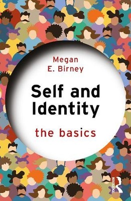 Megan E. Birney Self and Identity (Taschenbuch) Basics