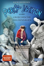 Rick Riordan ~ Percy Jackson erzählt: Griechische Heldensagen 9783551556714