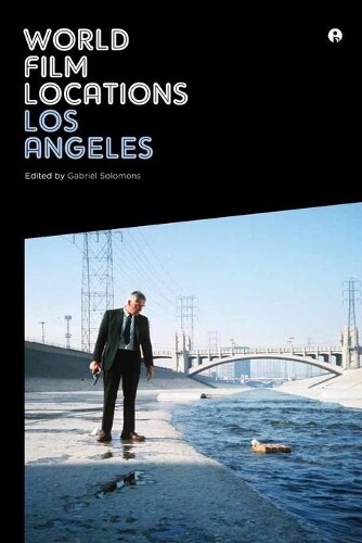 Gabriel Solomons World Film Locations: Los Angeles (Tascabile)