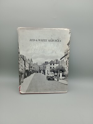 Red & White Services 1919-1949 30 Years of Progress in... Hardback Book