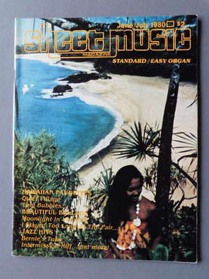 Sheet Music magazine - 1980 Standard/Easy Organ: Hawaiian, Ballads, Jazz, +
