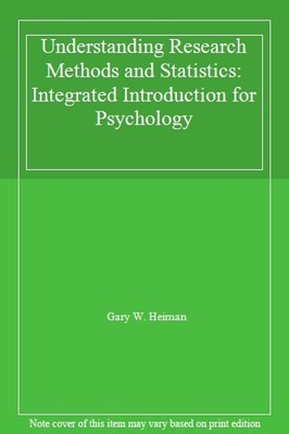 Understanding Research Methods and Statistics: Integrated Introd