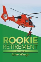Brian Waugh | Rookie To Retirement | Taschenbuch | Englisch (2019) | Volume 2