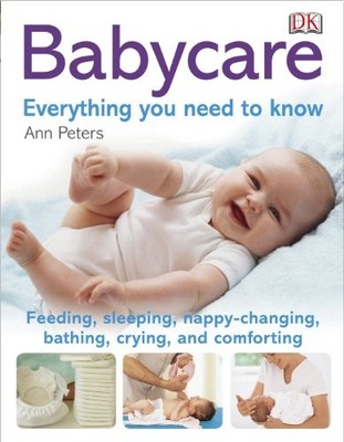 Babycare Everything You Need to Know by Peters, Ann Paperback Book The Fast Free