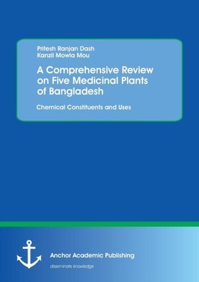 Dash - A Comprehensive Review on Five Medicinal Plants of Bangladesh.  - X555z
