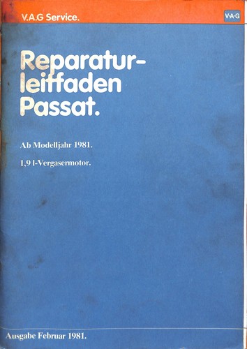 Reparaturleitfaden VW Passat 32B ab 1981 1,9 Liter Vergasermotor