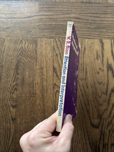 ATTENTION AND INTERPRETATION SCIENTIFIC APPROACH TO INSIGHT 1975 Paperback Bion - Imagen 2 de 8