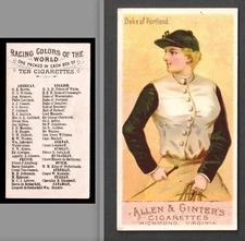 N22 Allen & Ginter Horse Racing Colors of World Duke of Portland Tobacco SR.r.Dp