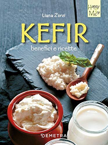 9788844055189 Kefir, benefici e ricette - Liana Zorzi