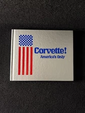 Corvette! America's Only, Limited Ed., First Printing, #12 of 7500 (Hardcover)