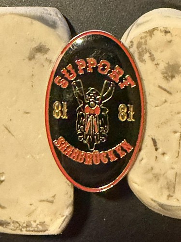 HELLS ANGELS SUPPORT PIN SUPPORT 81 SAARBRUCKEN 1.00" W x 1.625" H USED COND