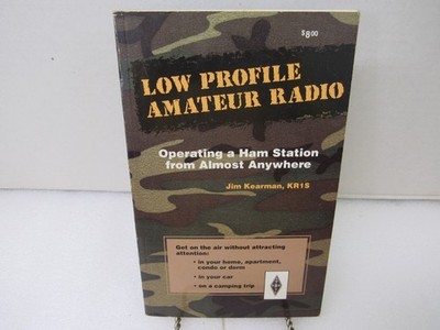 Low Profile Amateur Radio Operating A Ham Station From Almost Anywhere 1994 PB