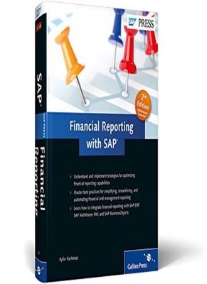Financial Reporting with SAP, 2nd Edition: Maximize your financi