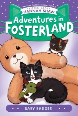 Baby Badger (Adventures in Fosterland) - Paperback By Shaw, Hannah - VERY GOOD