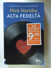 NICK HORNBY ALTA FEDELTÀ -EDIZIONE SPECIALE TEA2-2021- OTTIME CONDIZIONI!