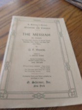 THE MESSIAH G. Schirmer Oratorios Cantatas An Oratorio Handel Chorus 1912 BOOK