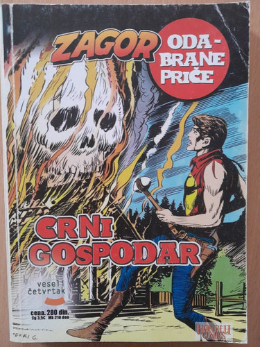 Zagor odabrane price  1 - Crni Gospodar   SERBIAN COMIC BOOK 2008