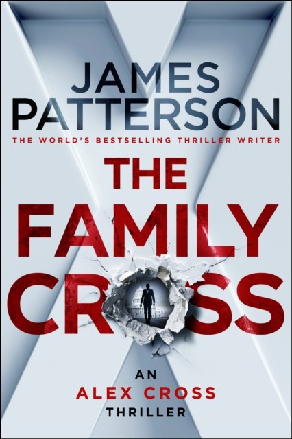 The Family Cross by James Patterson 9781529922196 NEW Free UK Delivery - Image 2