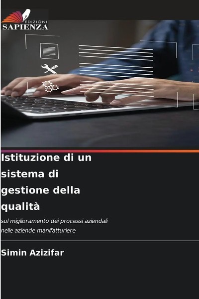 Istituzione Di Un Sistema Di Gestione Della Qualità Simin Azizifar Taschenbuch-image