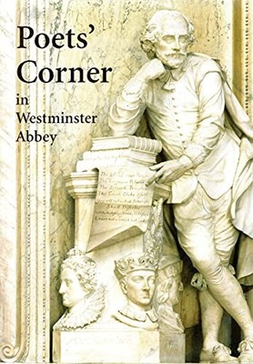 Poets' Corner in Westminister Abbey by Wilkinson, James 0955247047 FREE Shipping