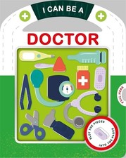 I Can Be A Doctor (Real-life Play) by Igloo Books Book The Cheap Fast Free Post