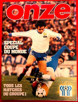 FOOTBALL ONZE n° 30 SPECIAL MUNDIAL ARGENTINA 1978 LE 1er