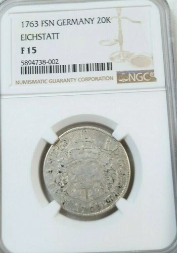 1763 FSN GERMANY SILVER 20 KREUZER 20K EICHSTATT NGC F 15 TOP POP FINEST KNOWN
