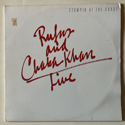 RUFUS AND CHAKA KHAN, STOMPING AT THE SAVOY. Pre-Owned Double LP. V/VG++