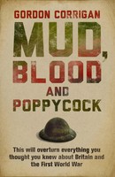 Gordon Corrigan | Mud, Blood And Poppycock | Taschenbuch | Englisch (2004)