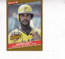1986 Donruss Highlights #9 Johnny Ray Pittsburgh Pirates Signature Autograph -