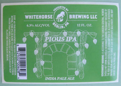 PIOUS IPA INDIA PALE ALE Beer STICKER, LABEL Whitehorse Brwy Berlin PENNSYLVANIA